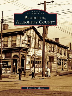 Braddock, Allegheny County - ebook